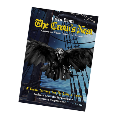 Tales from The Crow's Nest for Be Like a Crow