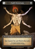 Faith Incarnate (Foil)