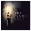 The Night Cage: Spooky Cooperative Strategy Game for 1 to 5