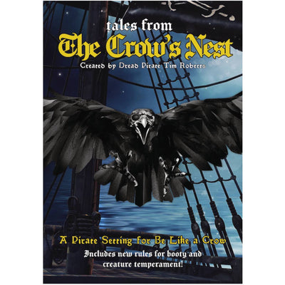 Tales from The Crow's Nest for Be Like a Crow