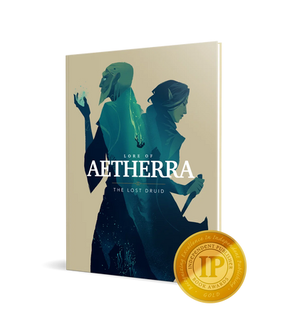Lore of Aetherra: The Lost Druid
